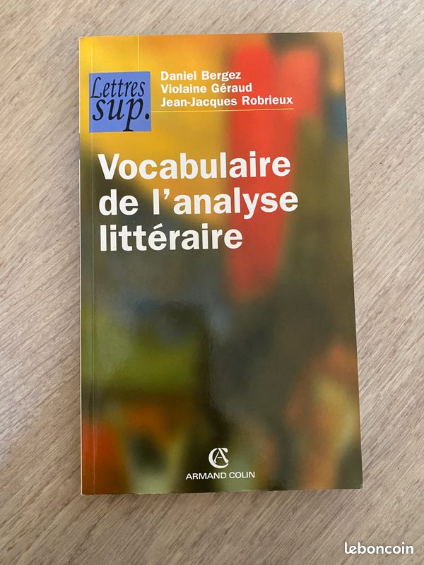 Vocabulaire de l'analyse littéraire Lettres Modernes Daniel Bergez (image 1)
