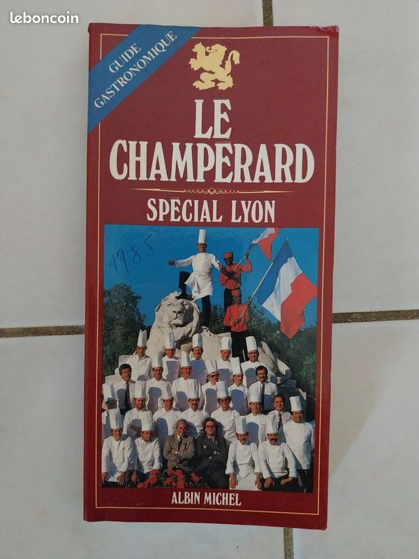 Le Champerard. Spécial Lyon, 1985. Albin Michel (image 1)