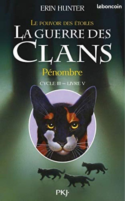 Livre « La guerre des Clans » Cycle 3 - Livre 5 (image 1)