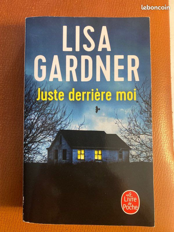 Juste derrière moi, de Lisa Gardner (image 1)