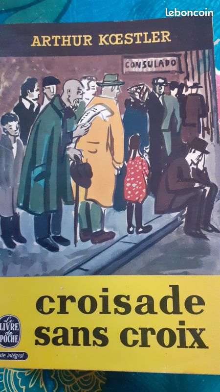 Croisade sans croix Arthur koestler (image 1)