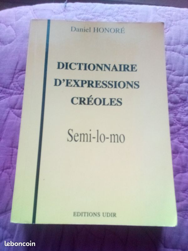 Dictionnaire d'expressions créoles semi-lo-mo créole réunionnais (image 1)