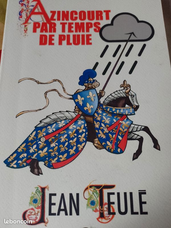 Jean Teulé Azincourt par temps de pluie (image 1)