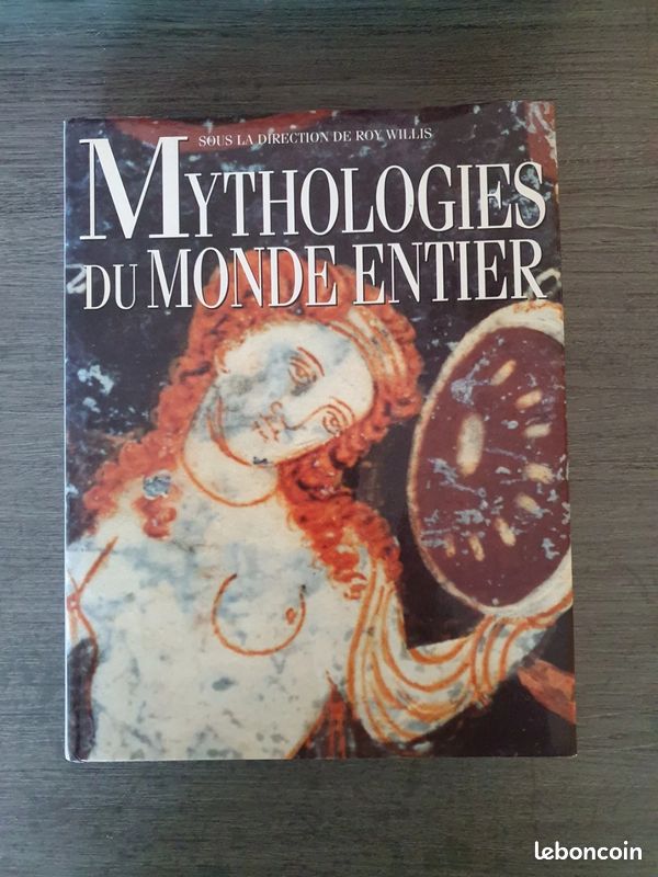 Mythologies du monde entier, sous la direction de Roy Willis (image 1)