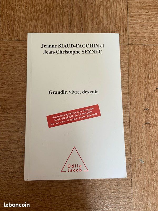 Livre “Grandir, vivre, devenir” – Jeanne Siaud-Facchin & Jean-Christophe Seznec (image 1)