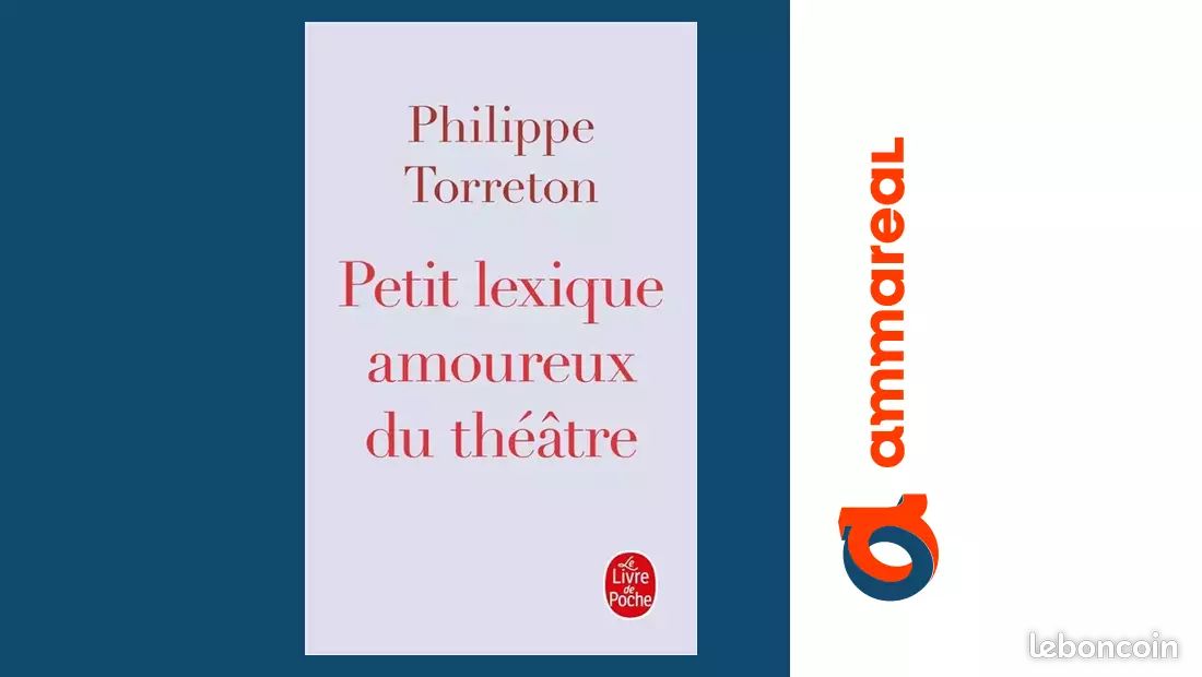 Petit lexique amoureux du théâtre - Philippe Torreton (image 1)