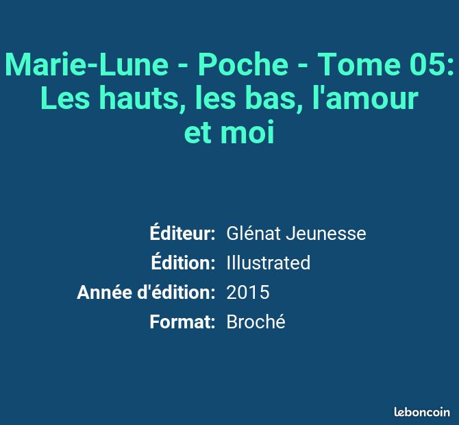 Marie-Lune - Poche - Tome 05: Les hauts, les bas, l'amour et moi (image 2)