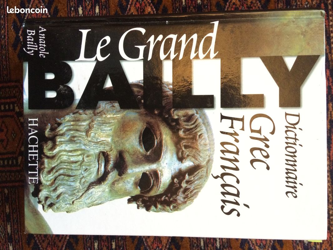 Le Grand Bailly Dictionnaire Grec ancien (image 2)