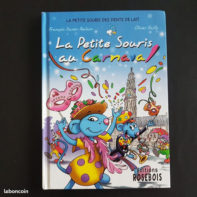 Livre LA PETITE SOURIS AU CARNAVAL éditions Rosebois (image 1)