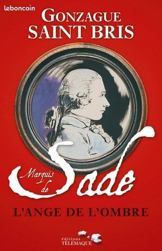 Marquis de Sade, l'ange de l'ombre (image 1)