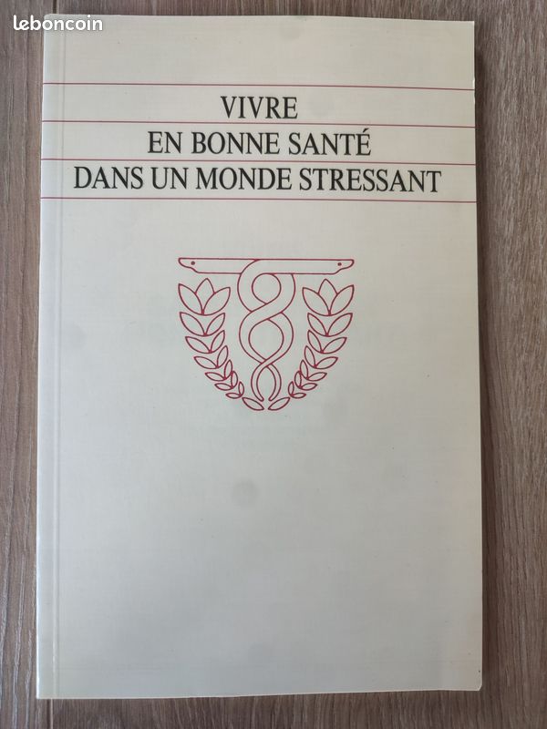 Livre "Vivre en bonne santé dans un monde stressant" (image 1)