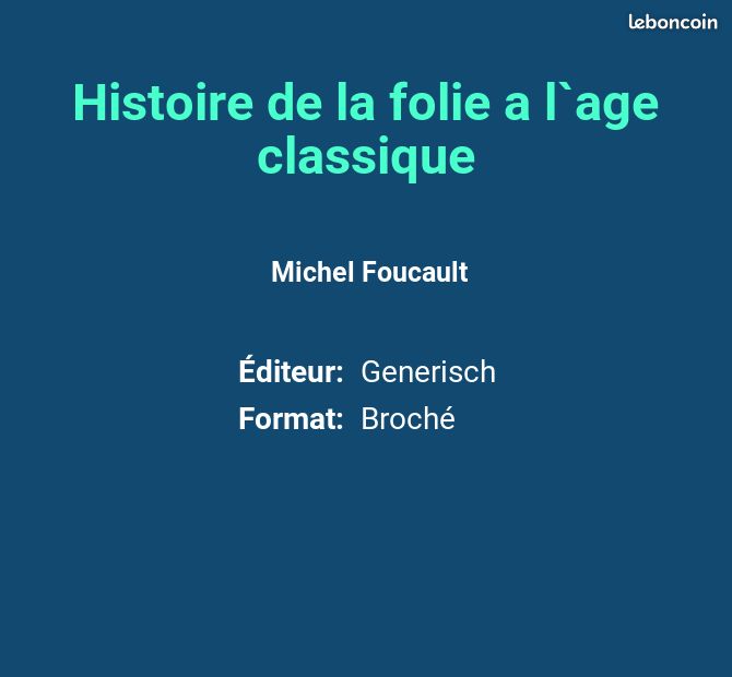 Histoire de la folie a l`age classique - Michel Foucault (image 2)