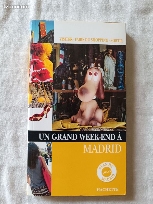 Guide de voyage Un grand week-end à Madrid Editions Hachette 2008 (image 1)