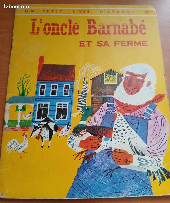 Livre L'oncle Barnabé et sa ferme - Les petits livres d'argent (image 1)