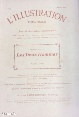 Alfred Capus : 7 pièces & 1 roman publié par L’ llustration (1904/10) : L’ Adversaire/Monsieur Piégois/Les deux hommes/ Un ange/ Les deux écoles/ L’ institut de beauté/Robinson + Qui perd gagne, pièce (image 7)