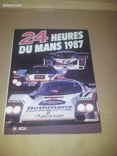 Livre 24h du mans 1987 (image 1)