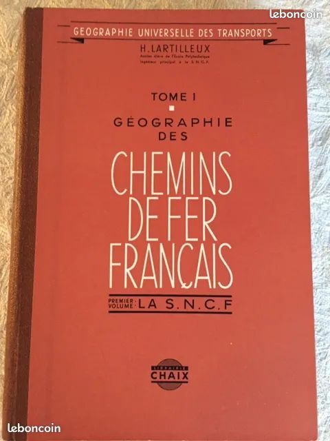 Livre ancien : Géographie des chemins de fer français (image 1)