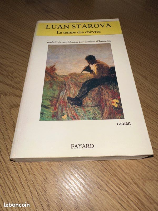 Le temps des chèvres par Luan Starova • Livre dédicacé par l’auteur (image 1)