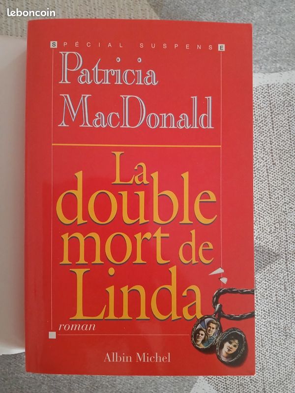 Livre " la double mort de Linda " Patricia MacDonald Albin Michel (image 3)