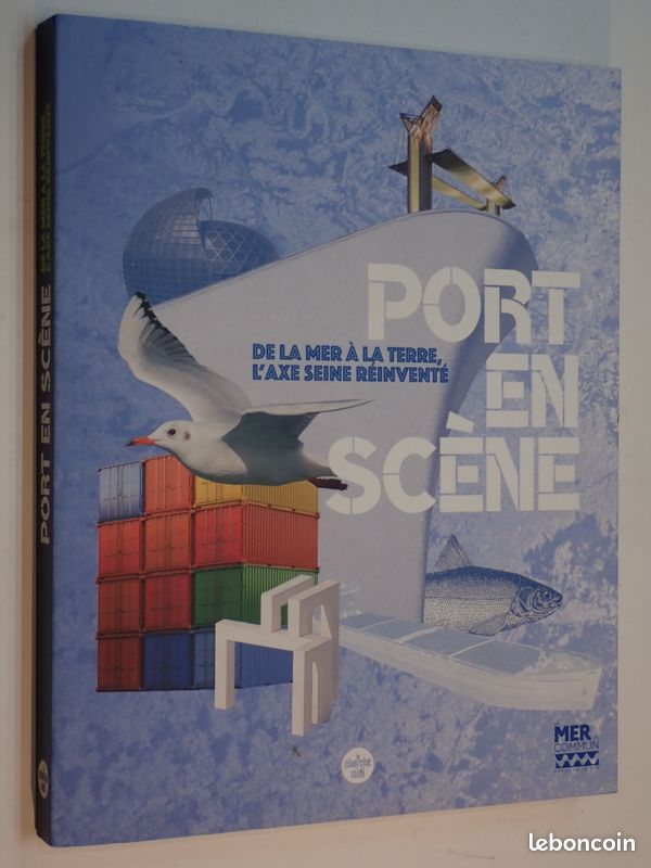 Port en scène de la mer à la terre l'axe Seine réinventé Mathilde VAUDON-MARIE 2025 (image 1)