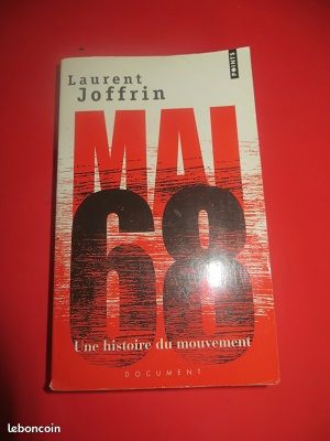 Mai 68 de Laurent Joffrin (image 2)