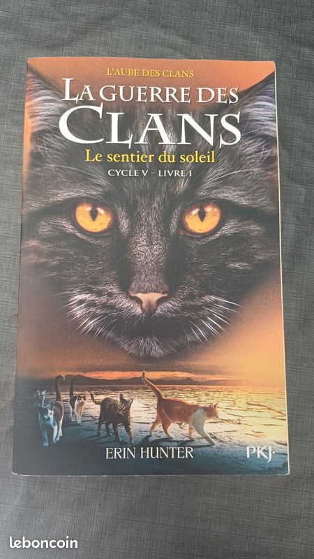 La Guerre des Clans - Cycle 5 - Livre 1 Le sentier du soleil (image 1)