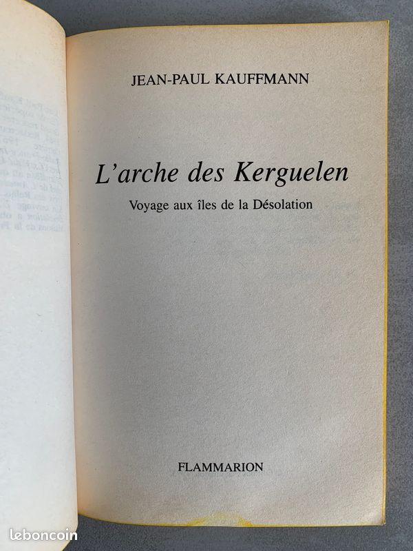 L'arche des Kerguelen, Jean-Paul Kaufmann (image 2)
