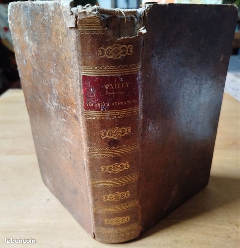 Wailly, Nouveau Vocabulaire Français, où l'on a suivi l'Orthographe (1827) (image 6)