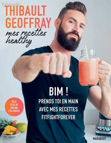 Thibault Geoffrey, mes recettes healthy (image 1)