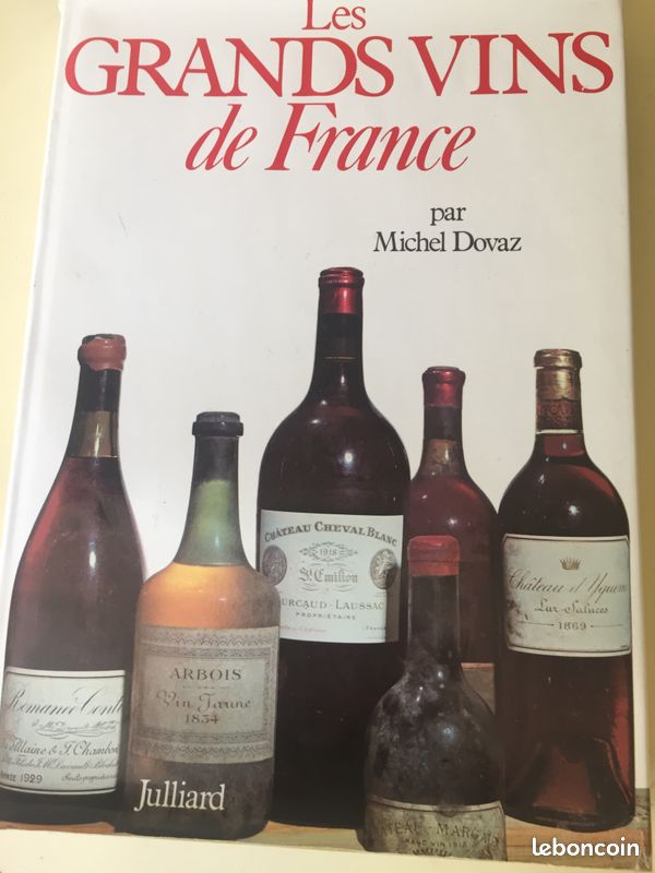 Les grands vins de FRANCE PAR MICHEL DOVAZ (image 1)