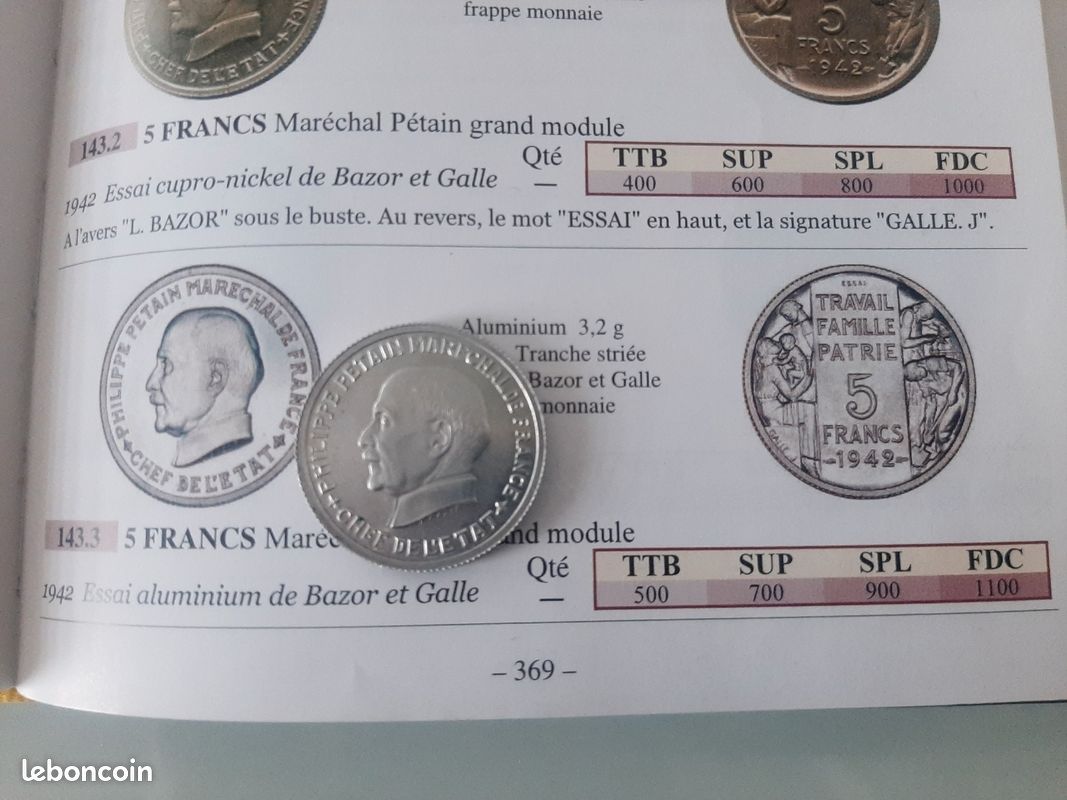 Pièce très rare monnaie ESSAI de 5 francs Pétain 1942 aluminium.
Par Bazor et Galle (image 3)