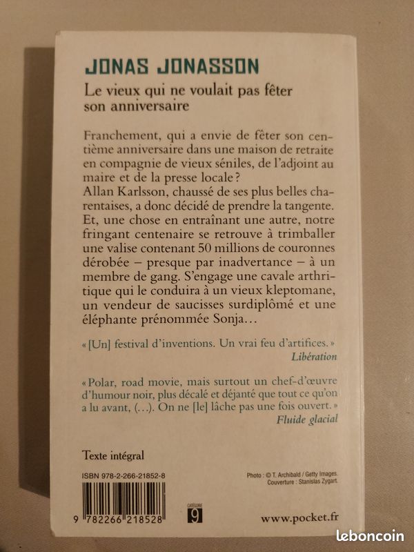 Le vieux qui ne voulait pas fêter son anniversaire - Jonas Jonasson (image 2)