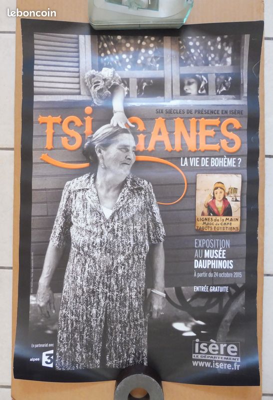 Affiche 6 siècles présence TSIGANES vie de bohème expo musée du Dauphinois Isère (image 1)