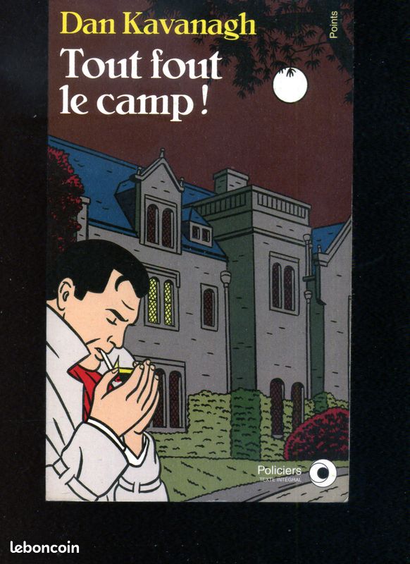 Polars auteurs Dan Kavanagh Tout fout le camp (image 1)