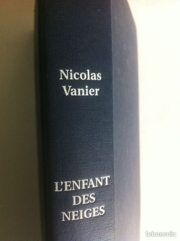 L ENFANT DES NEIGES NICOLAS VANIER Broché (image 1)