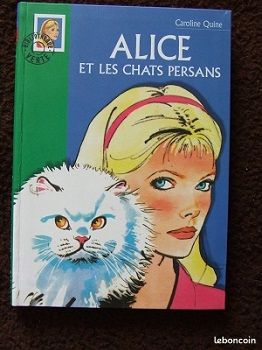Roman jeunesse collection "Bibliothèque verte - Alice et les chats persans" n° 450 (be) (image 1)