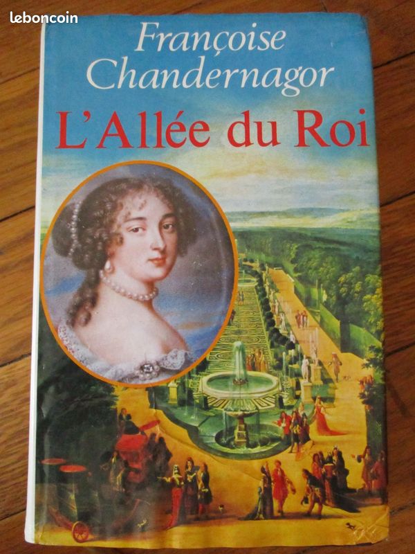 L'allée du Roi de Françoise Chandernagor (image 1)