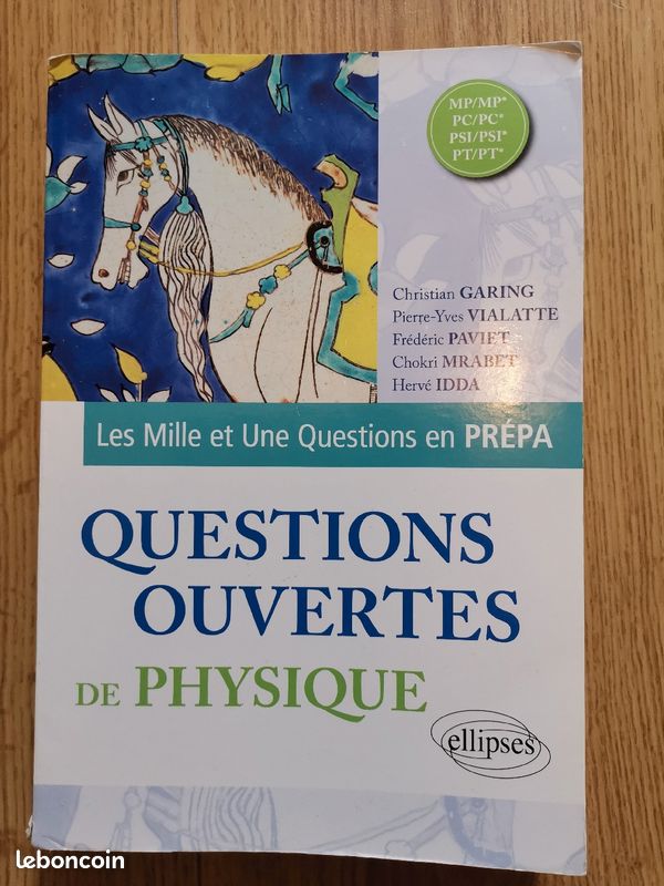 Livre Physique Prépa MP/PC/PSI/PTI : Questions ouvertes de Physique (Ellipses) (image 1)
