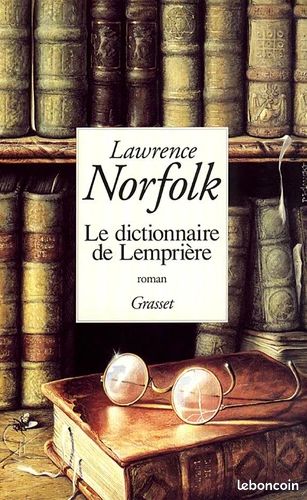 Le dictionnaire de Lemprière - Grand Format Lawrence Norfolk (image 1)