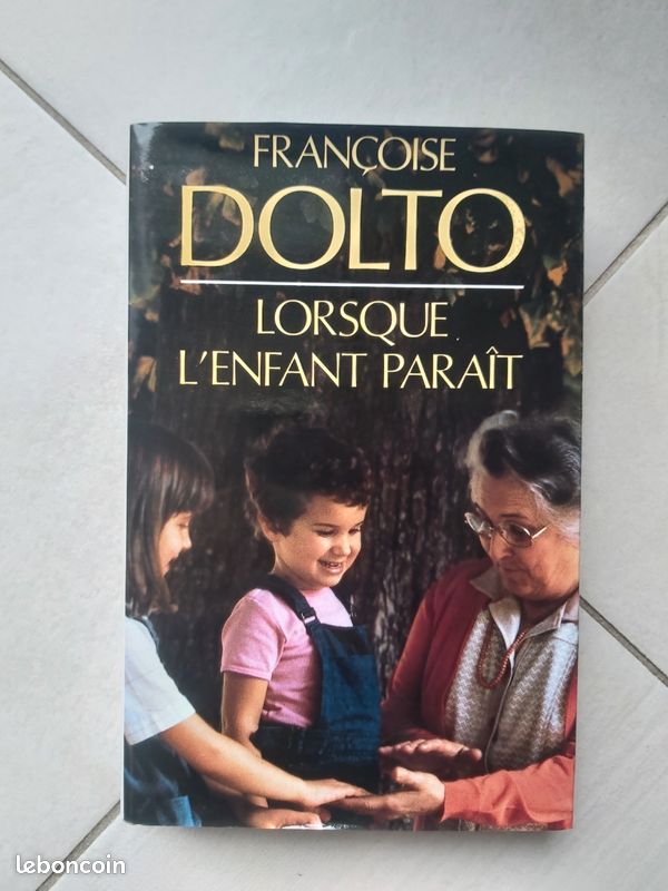 Livre Françoise DOLTO lorsque l'enfant paraît (image 1)