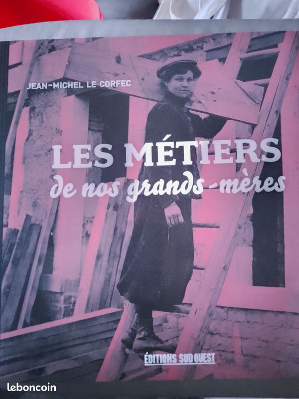Livre "Les métiers de nos grands mères" (image 1)
