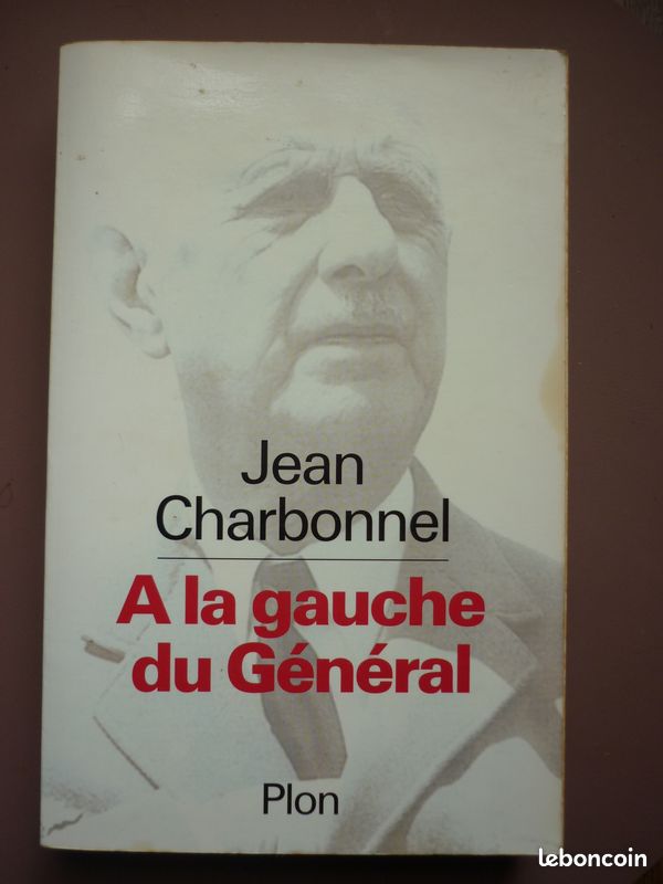 Jean Charbonnel - A la gauche du Général (image 1)