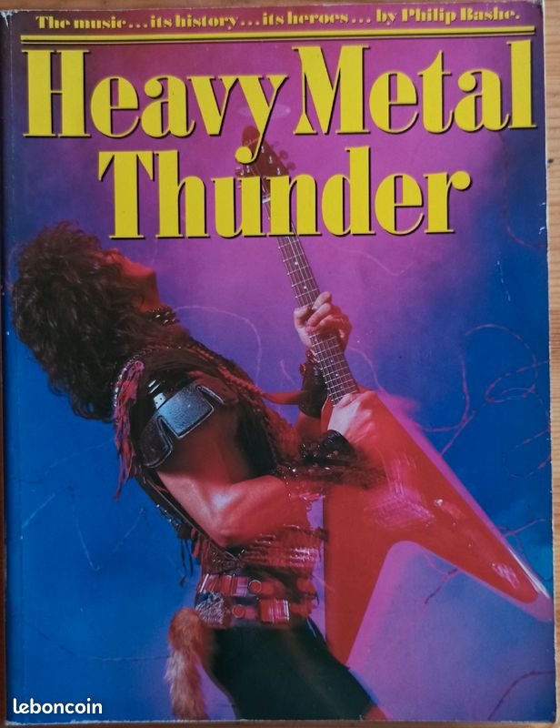 Livre Hard Rock 'Heavy Metal Thunder' de Philip Bashe 1985 214pages (image 2)