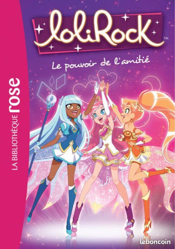 Livre LoliRock, le pouvoir de l’amitié , la bibliothèque rose (image 1)