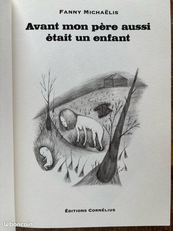Avant mon père aussi était un enfant - EO- Fanny Michaëlis . Ed Cornelius 2011 (image 3)
