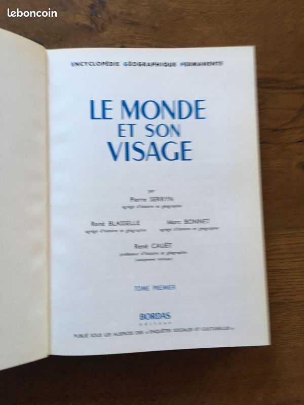 LeMonde et son visage Collectif : Serryn Pierre, Blasselle René, Bonnet Marc Editions Bordas 1961 (image 2)