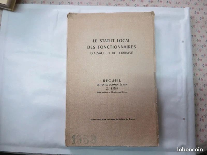 Le Statut Local Des Fonctionnaires D Alsace. 1953 (image 1)