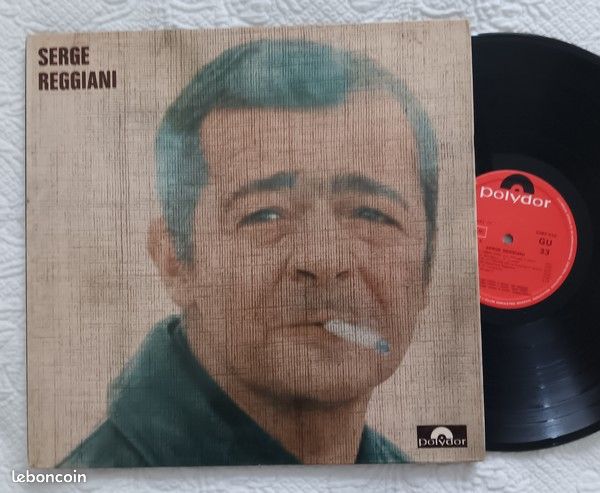 LP 33 Tours vinyle - Serge REGGIANI – Je voudrais pas crever (image 1)