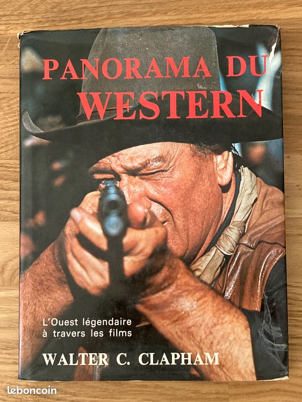 Livre : Panorama du WESTERN par Walter C.Clapham (image 1)
