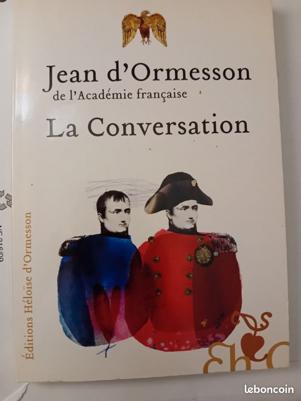 La conversation dédicacé par Jean d'Ormesson (image 2)